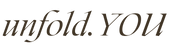 unfold.YOU